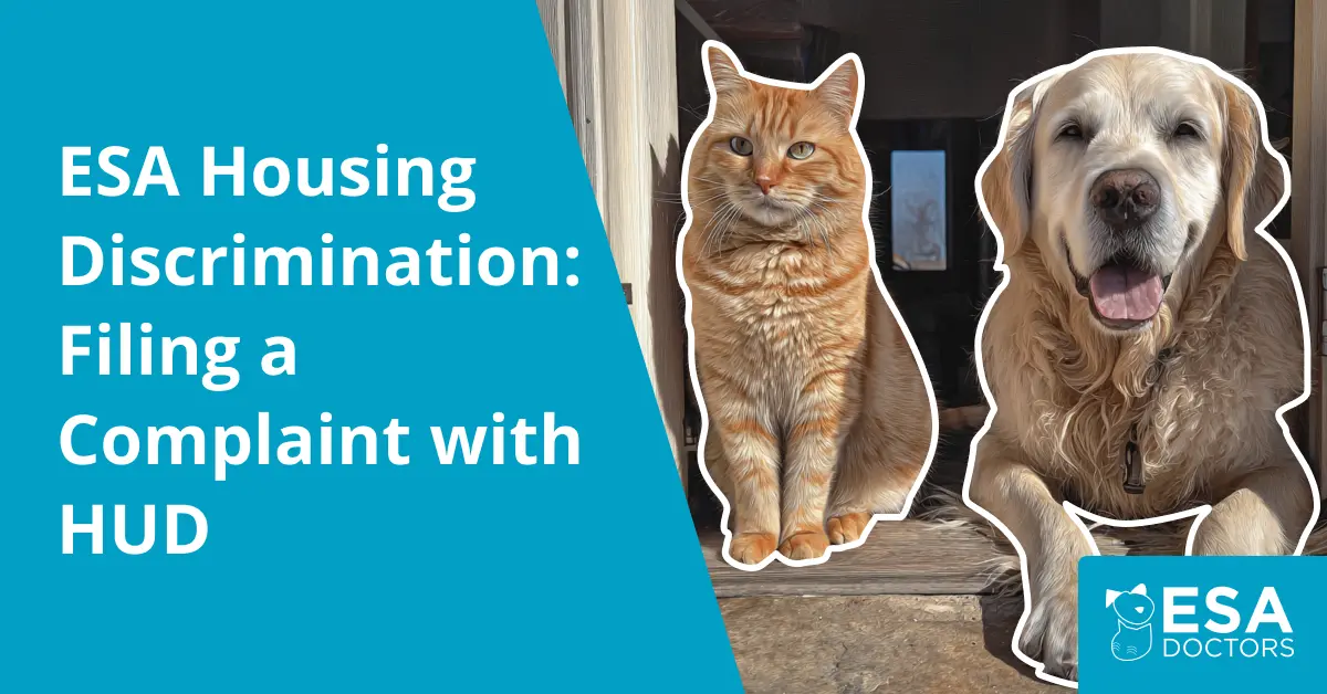 How to File an ESA Housing Discrimination Complaint with HUD