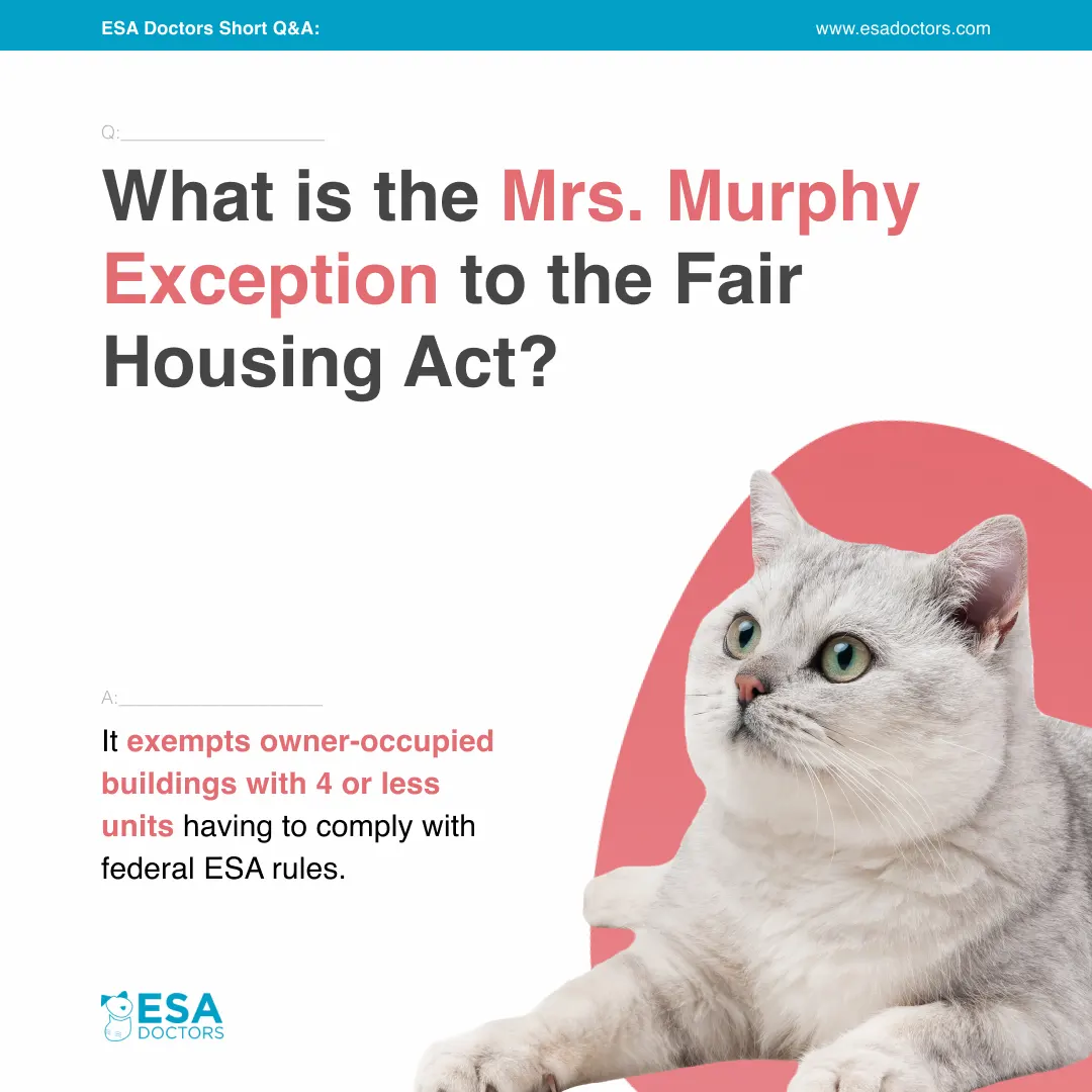 What is the Mrs. Murphy Exception to the Fair Housing Act?